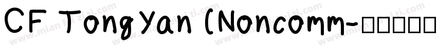 CF TongYan (Noncomm字体转换